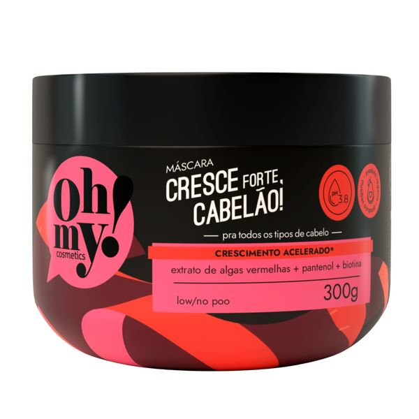 Máscara Capilar Oh My Cresce Forte, Cabelão! 300g