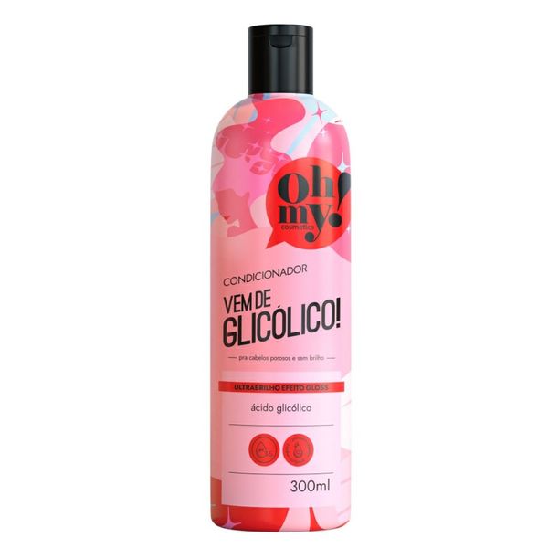 Condicionador Oh My Vem de Glicólico 300ml